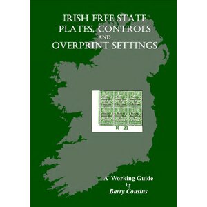 Book 2. Irish Free State Plates Controls and Overprint Settings