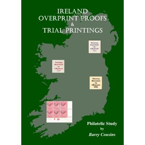 Book 9 Ireland Overprint Proofs & Trial printings (2022 edition.)